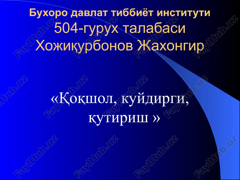 buxorodavlat tibbiyotinstituti 504-guruxi — PPTX