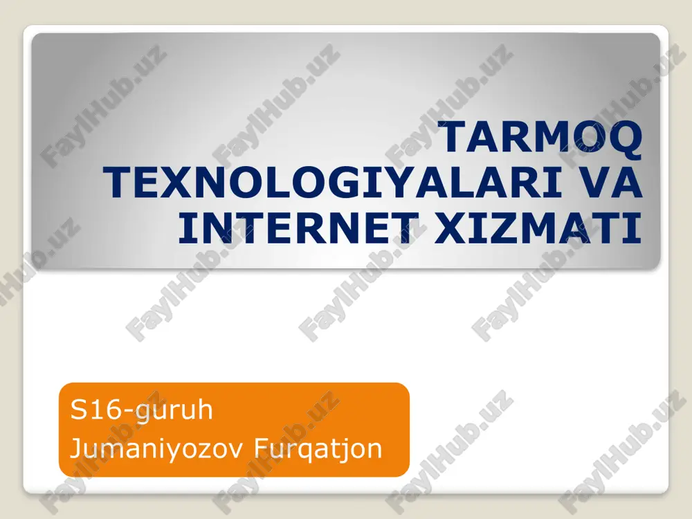 tarmoq texnologiyalari va internet xizmati — PPTX