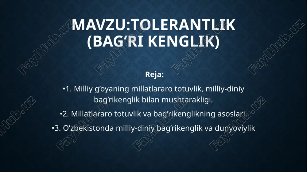 tolerantlik (bag’ri kenglik) — PPTX