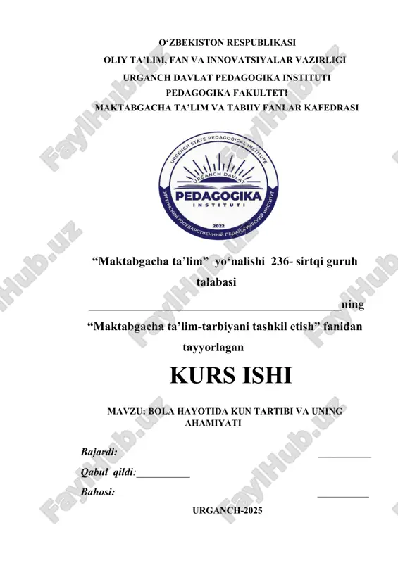 bola hayotida kun tartibi va uning ahamiyati — DOCX