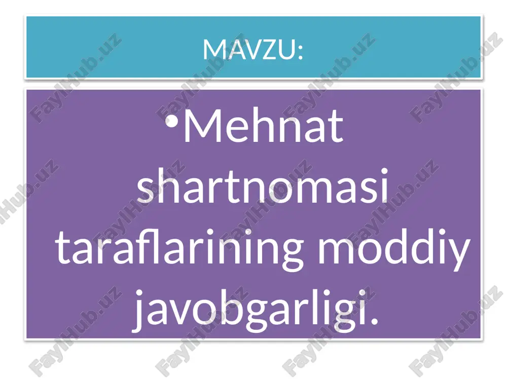 mehnat shartnomasi taraflarining moddiy javobgarligi — PPTX
