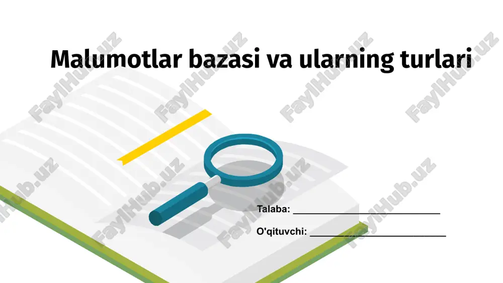 malumotlar bazasi va ularning turlari — PPTX