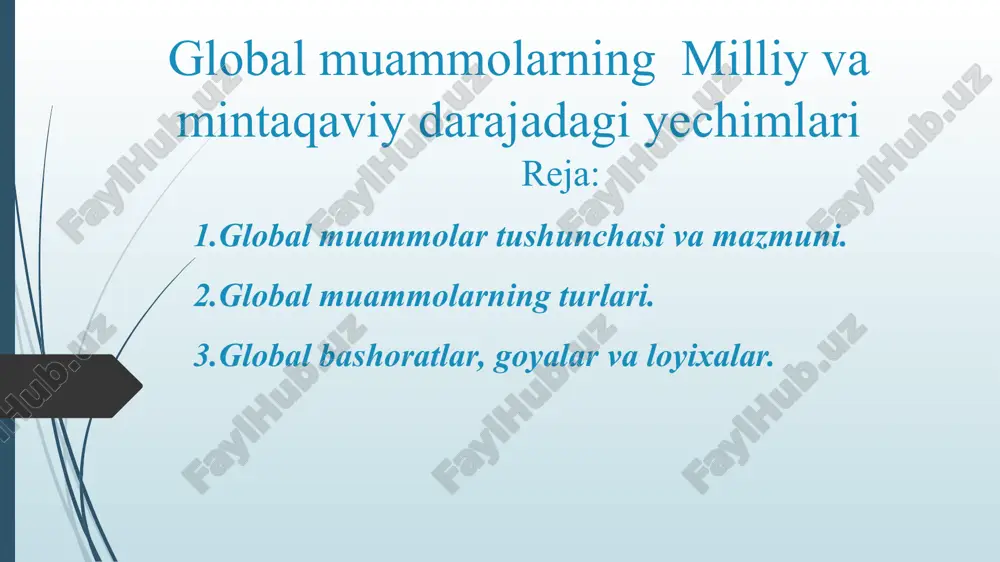 global muammolarning milliy va mintaqaviy darajadagi yechimlari — PPT