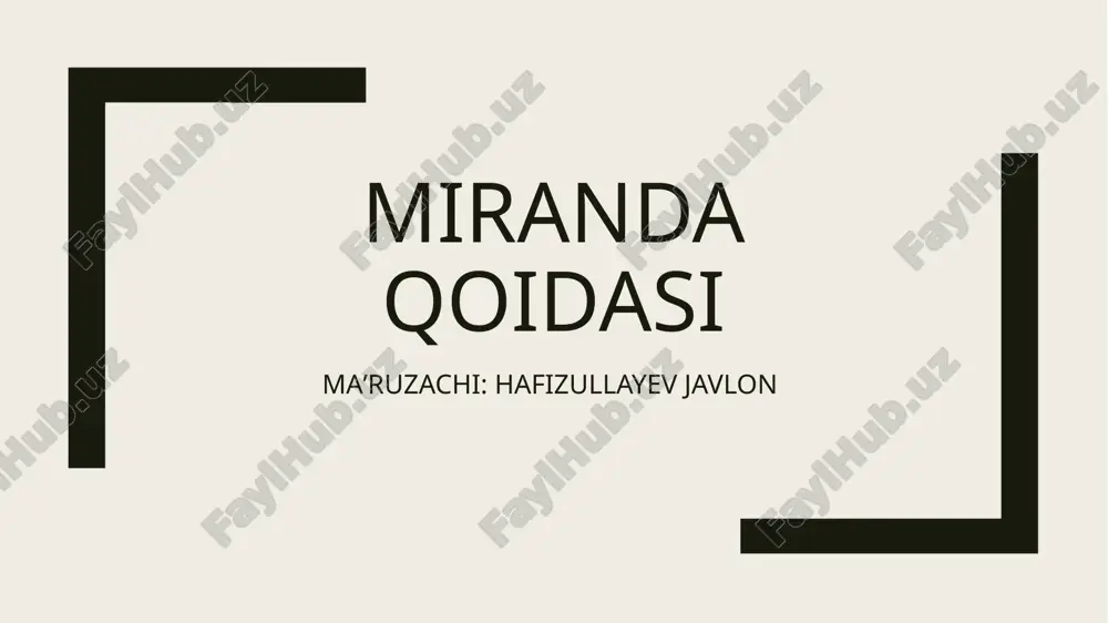 miranda qoidasi — PPTX
