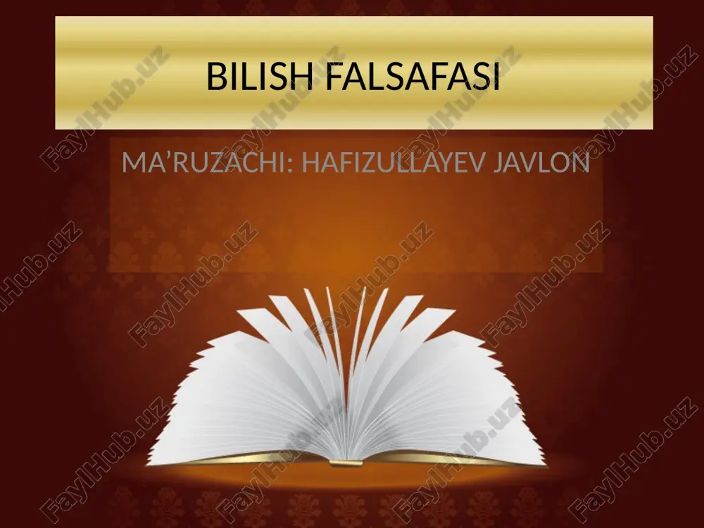 bilish falsafasi — PPTX