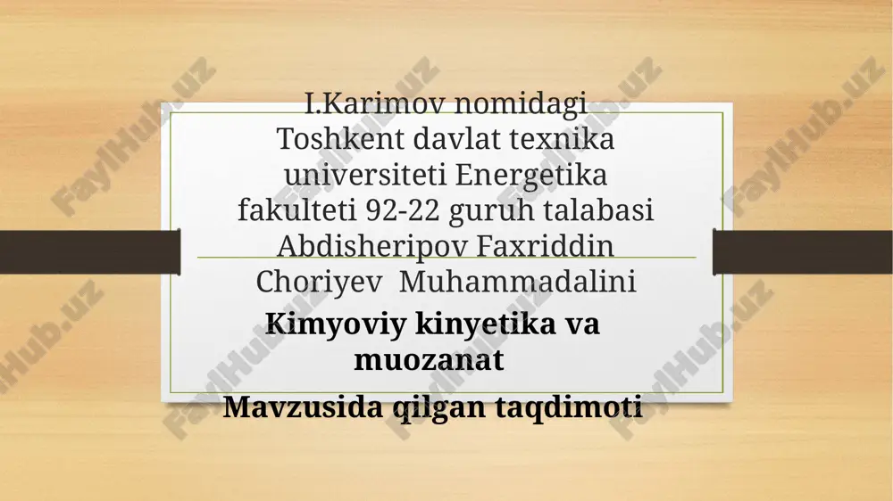 kimyoviy kinyetika va muozanat — PPTX