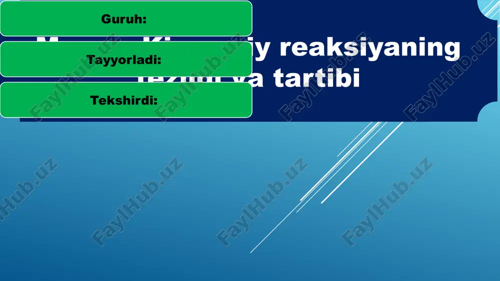 kimyoviy reaksiyaning tezligi va tartibi — PPTX