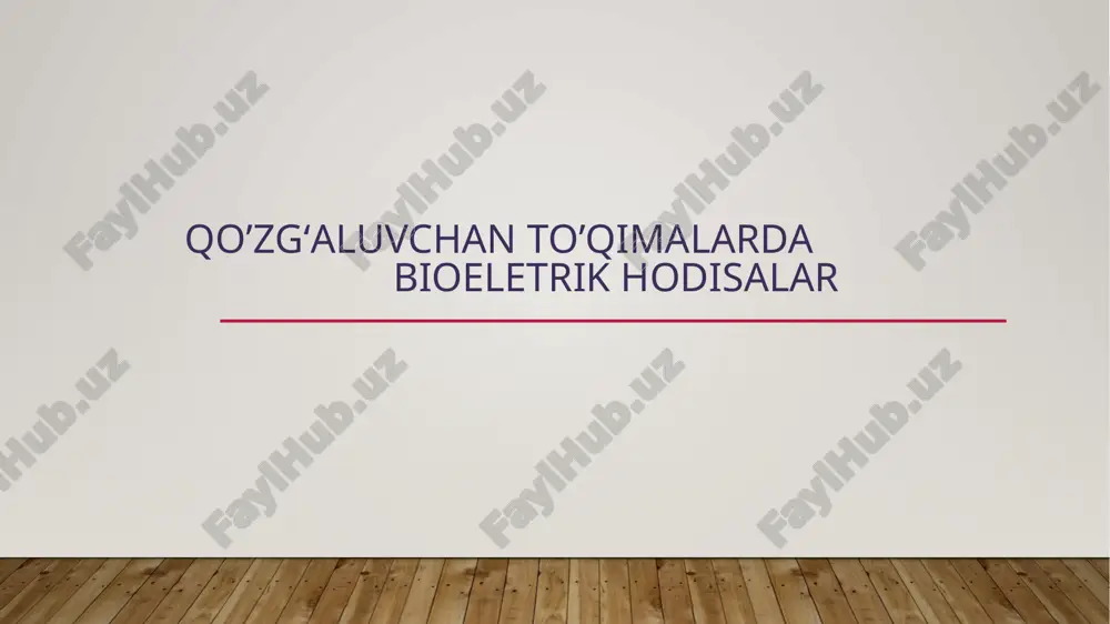 qo’zg‘aluvchan to’qimalarda bioeletrik hodisalar — PPTX