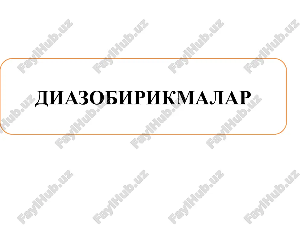 diazobirikmalar — PPTX