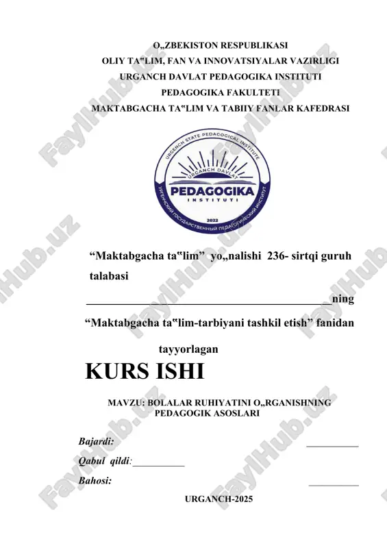 bolalar ruhiyatini o'rganishning pedagogik asoslari — DOCX