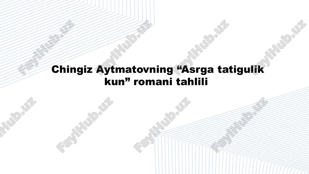 "asrga tatigulik kun" chingiz aytmatov — PPTX
