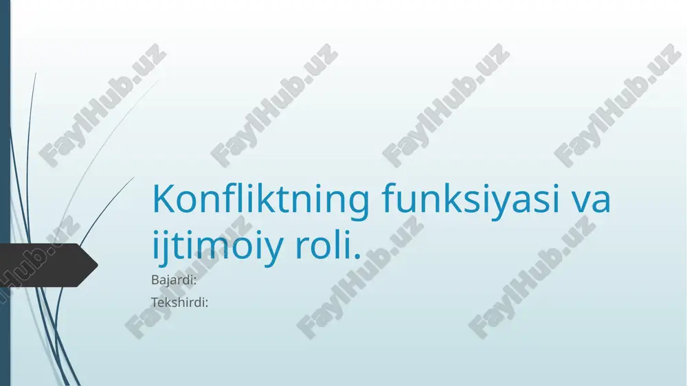 konfliktning funksiyasi va ijtimoiy roli. — PPTX