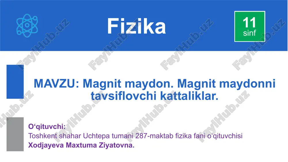 magnit va magnit maydon haqida tushuncha — PPTX