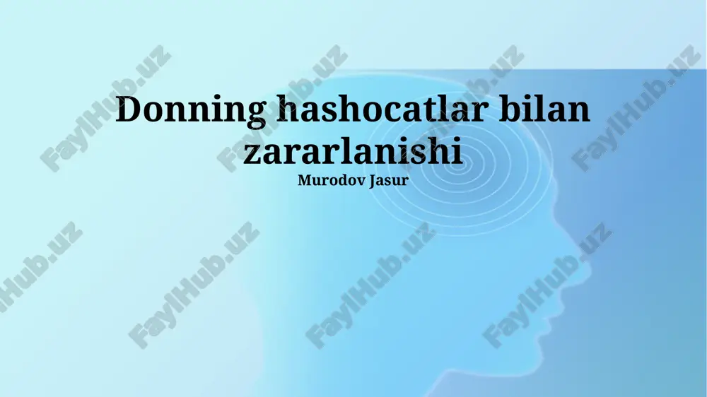 donning hashocatlar bilan zararlanishi — PPTX