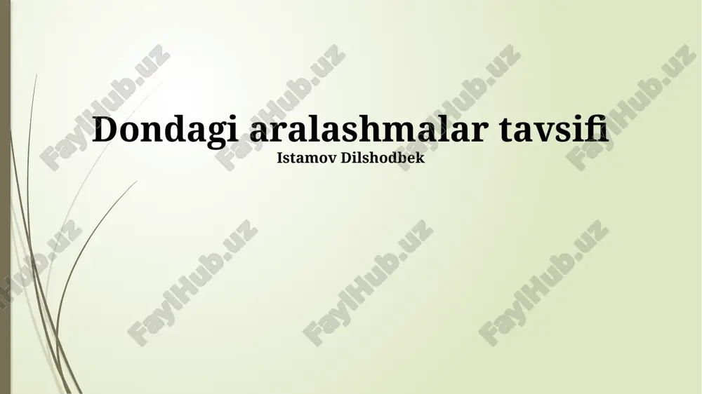 xamir aralashmalarining ta'rifi — PPTX