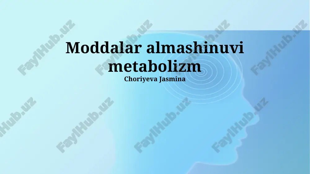 moddalar almashinuvi metabolizm — PPTX