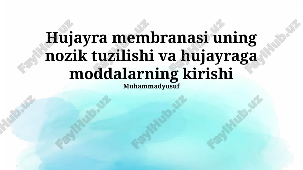 hujayra membranasi tuzilishi va moddalarning kirishi — PPTX