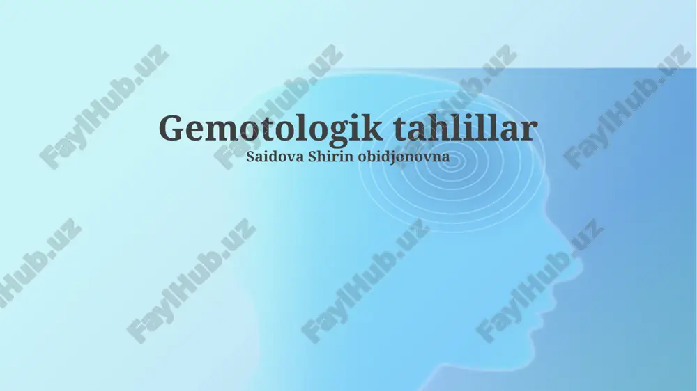 gemotologik tahlillar — PPTX