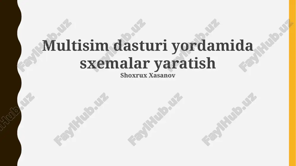 multisim dasturi yordamida sxemalar yaratish — PPTX