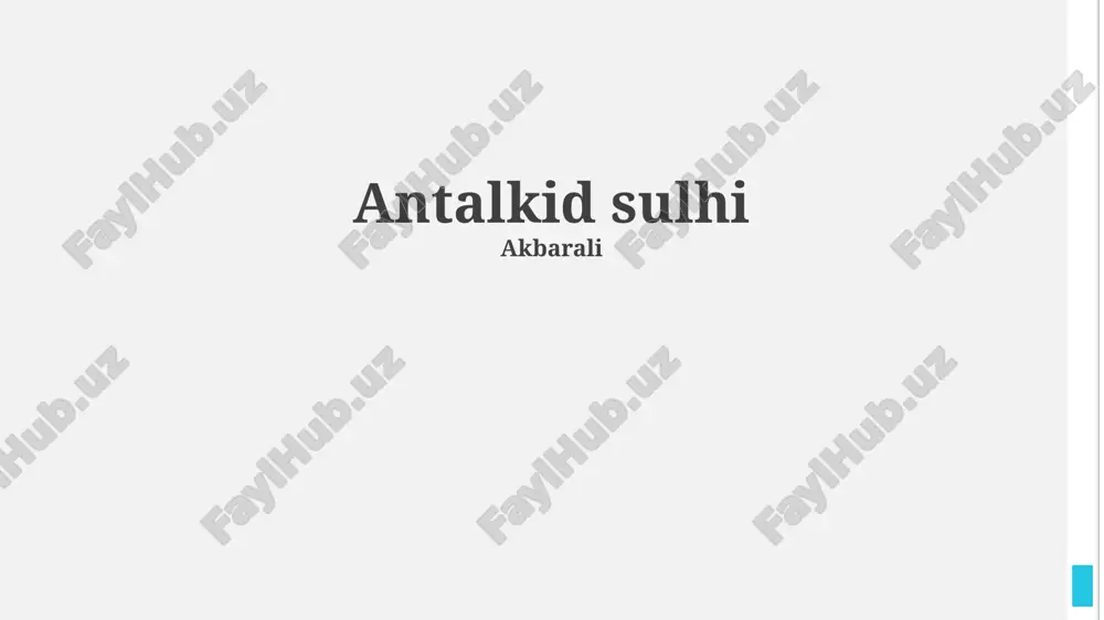 antalkid sulhi — PPTX