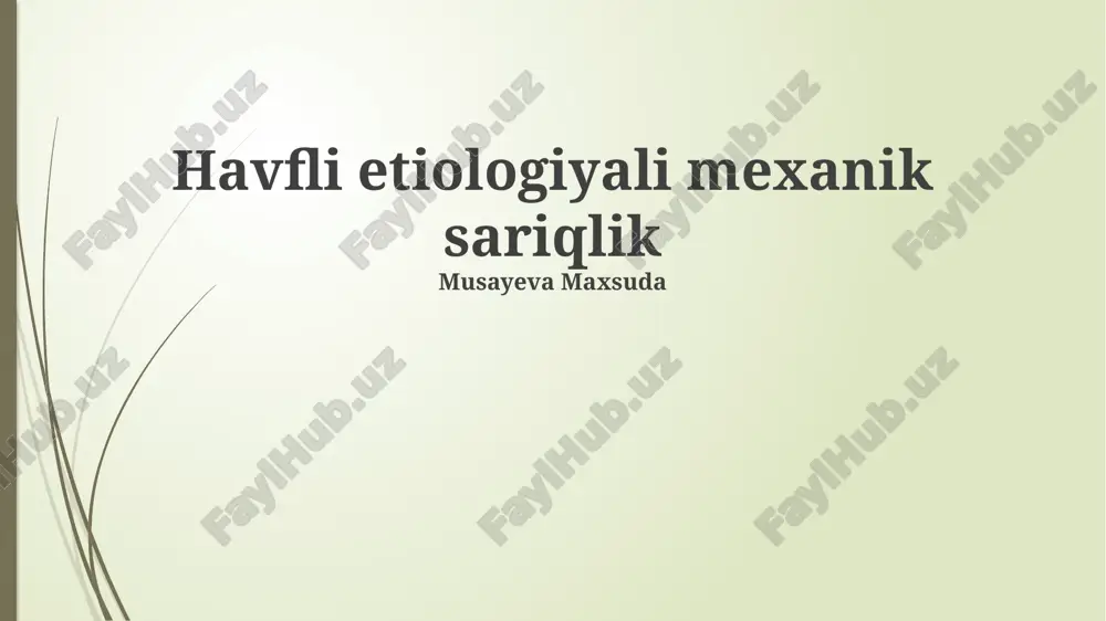 havfli etiologiyali mexanik sariqlik — PPTX