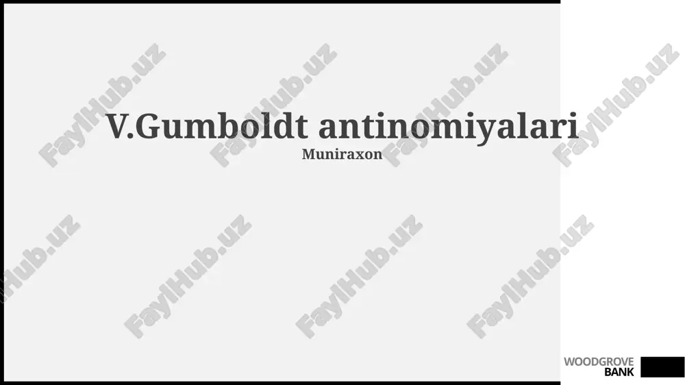 v.gumboldt antinomiyalari — PPTX