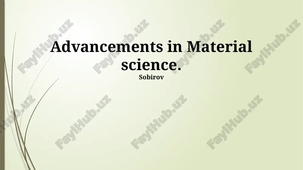 material science advancement — PPTX