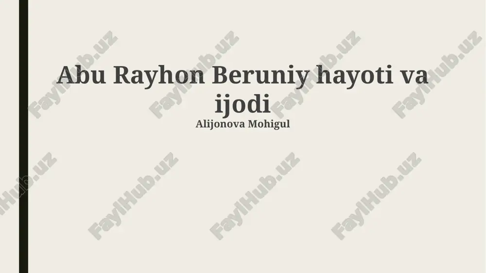 abu rayhon beruniy hayoti va ijodi — PPTX