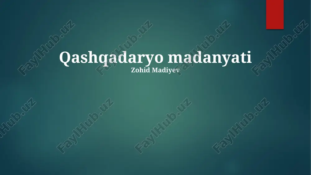 qashqadaryo madanyati — PPTX
