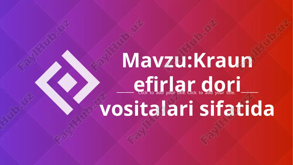 kraun efirlar dori vositalari — PPTX