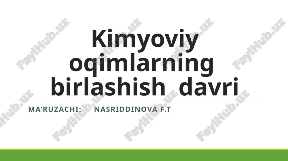 kimyoviy oqimlarning birlashish davri — PPTX