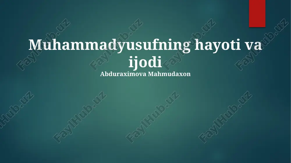 muhammadyusufning hayoti va ijodi — PPTX