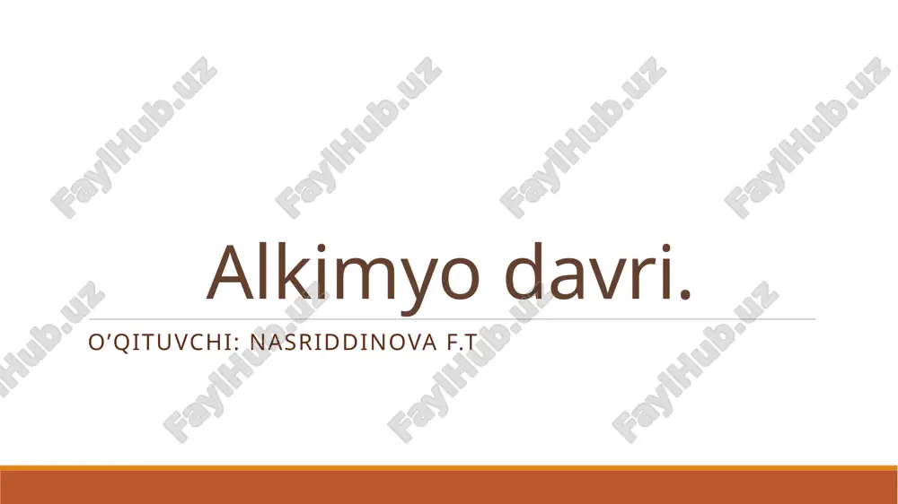 alkimyo davri — PPTX