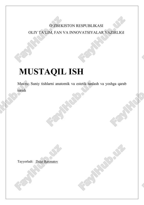 suniy tishlar anatomiyasi va estetikasi — DOCX