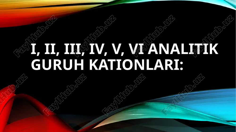 analitik guruh kationlari — PPTX