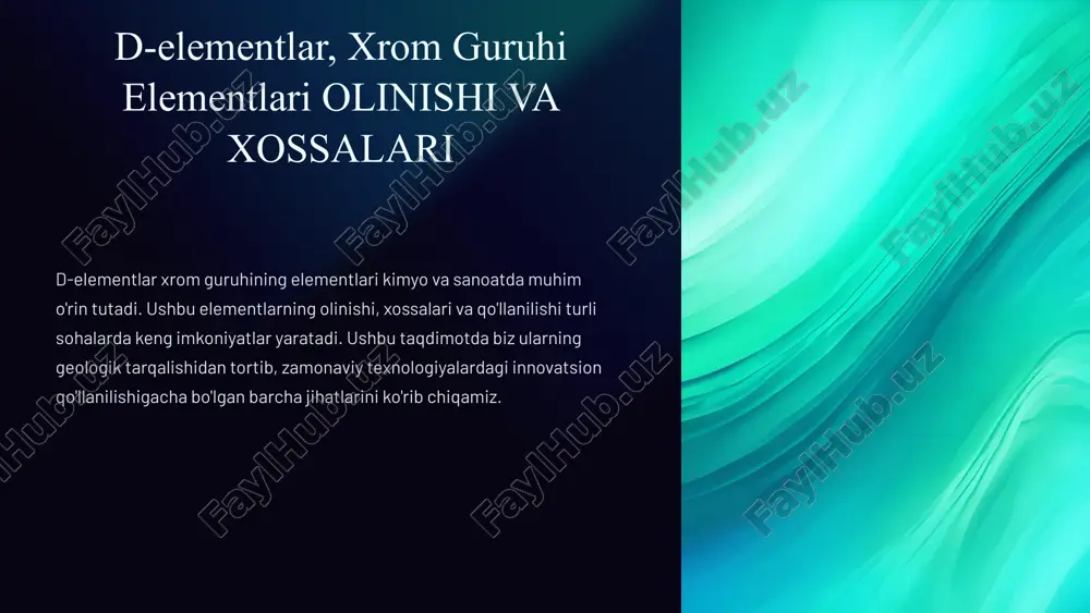 d-elementlar va xrom guruhi elementlari olinishi va xossalari — PPTX