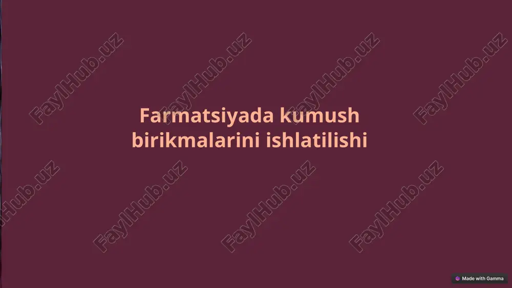 kumush birikmalar — PPTX