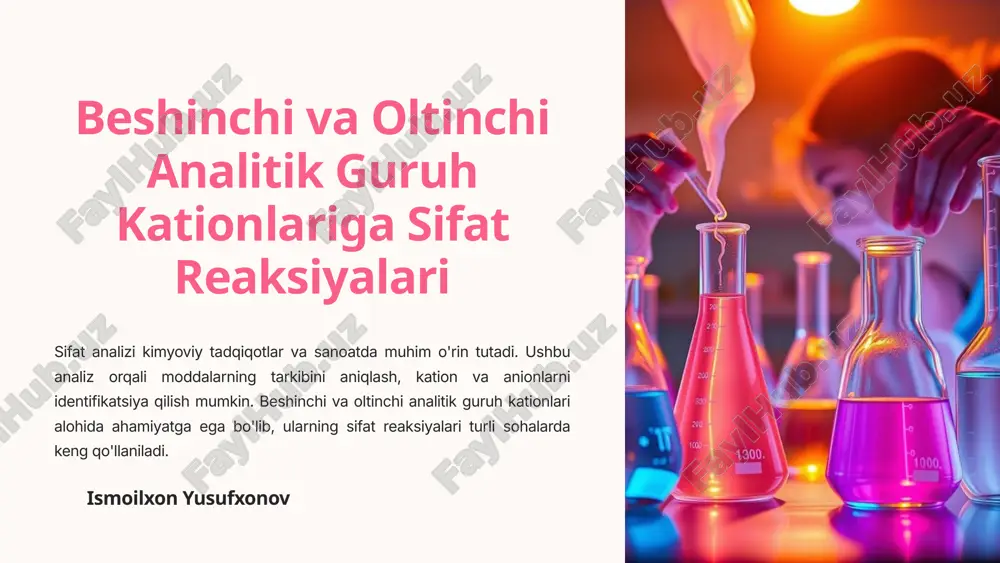 beshinchi va oltinchi analitik guruh kationlariga sifat reaksiyalari — PPTX
