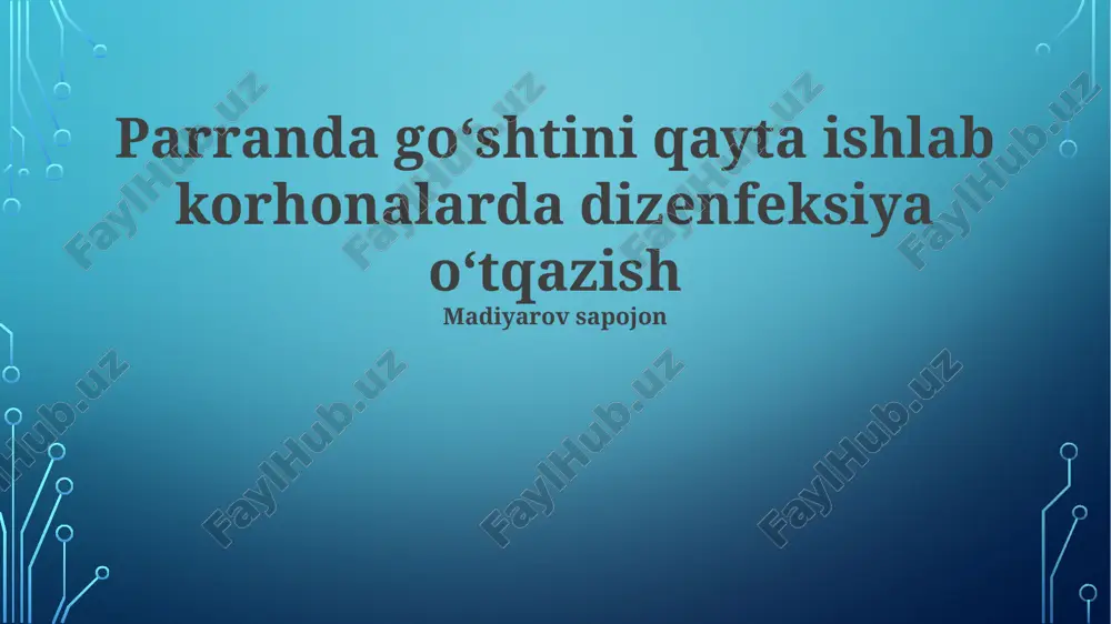 go'shtni qayta ishlash korxonalarida dezinfeksiya — PPTX