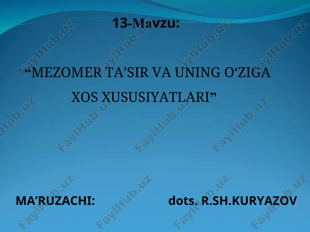 mezomer ta’sir va uning o‘ziga xos xususiyatlari — PPT