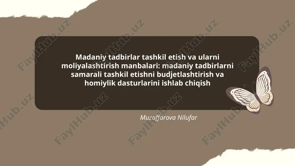 madaniy tadbirlar tashkil etish va ularni moliyalashtirish manbalari — PPTX