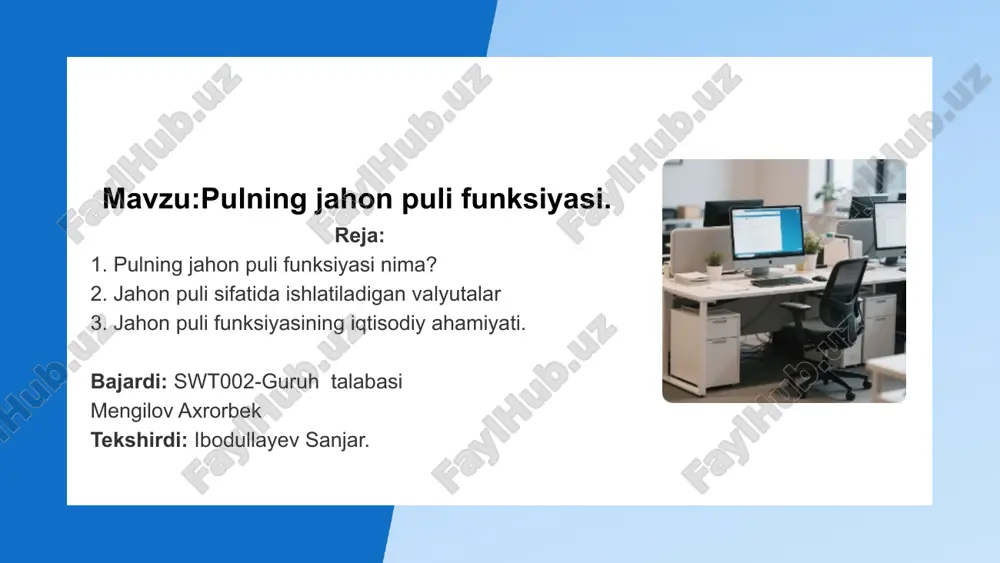 pulning jahon puli funksiyasi — PPTX