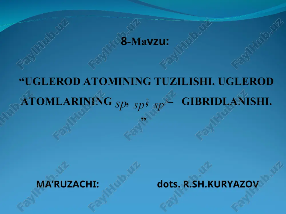 uglerod atomining tuzilishi va gibridlanishi — PPT