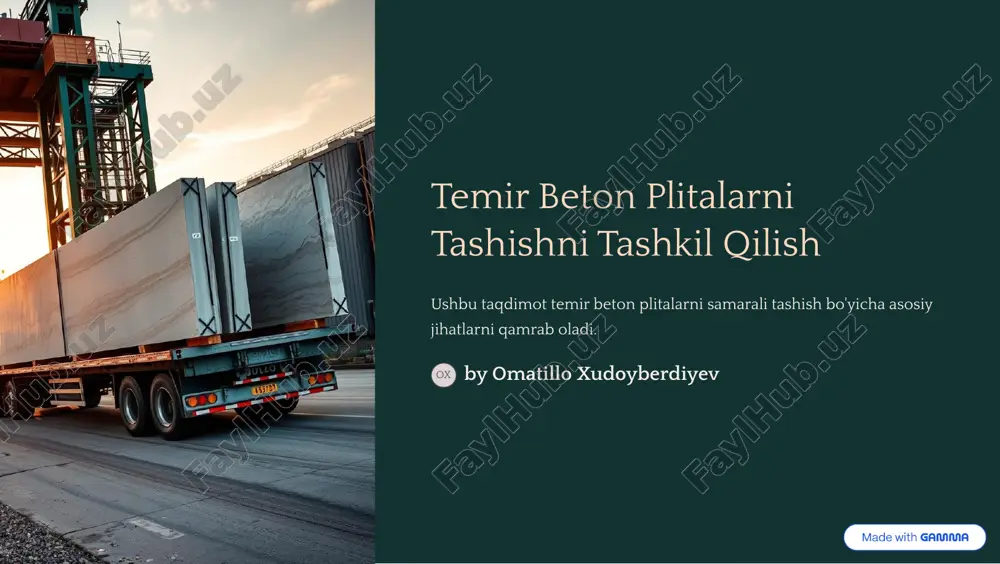 temir beton plitalarni tashishni tashkil qilish — PDF