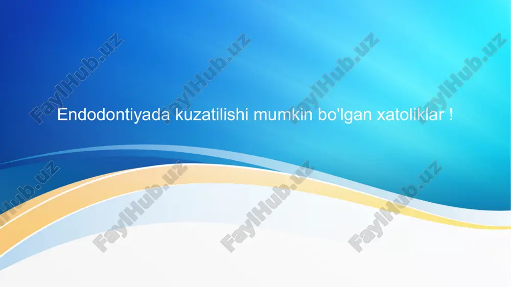 endodontiya kuzatilishi — PPTX