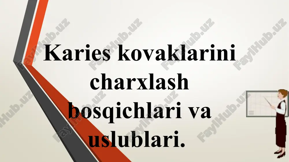 karieskovaklarinicharxlashbosqichlarivauslublari — PPTX