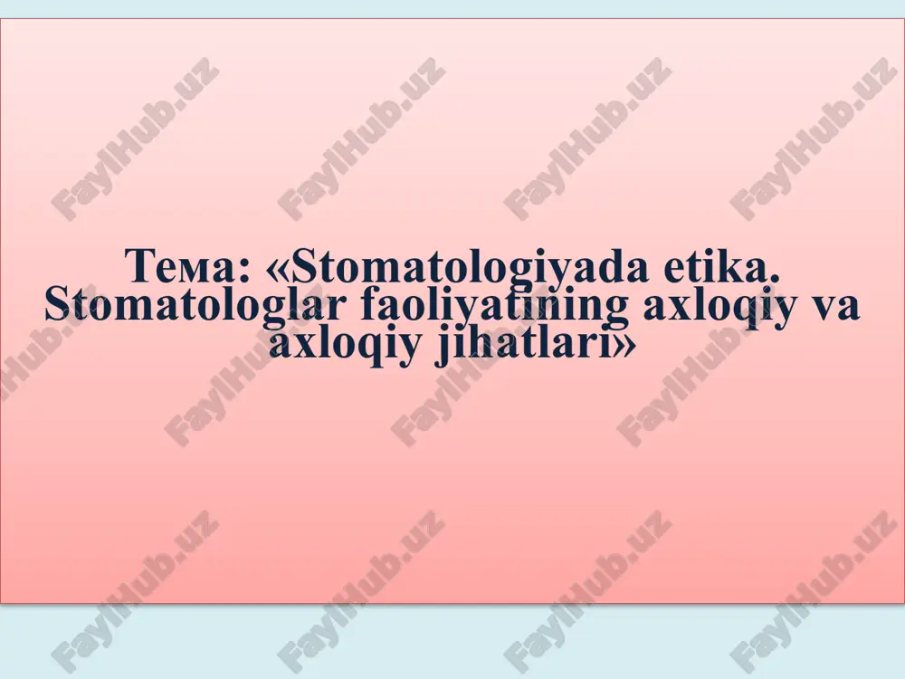 stomatologiyada etika — PPTX