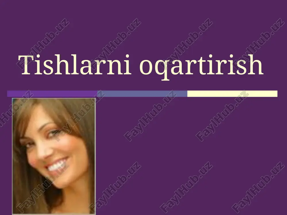 tishlarni oqartirish — PPTX