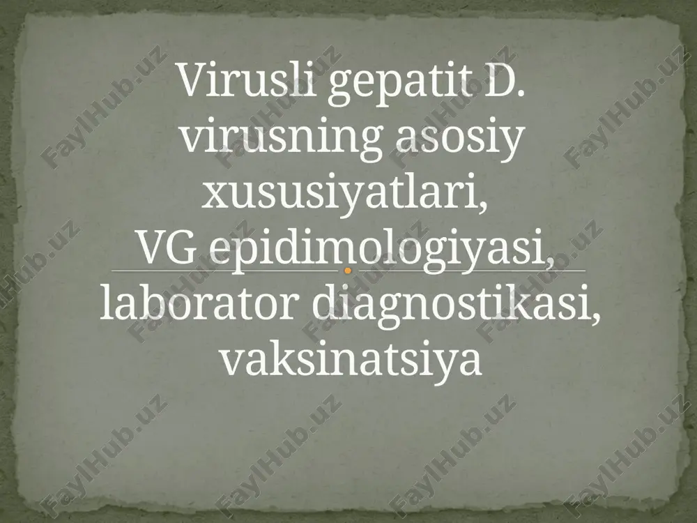 virusli gepatit d — PPTX