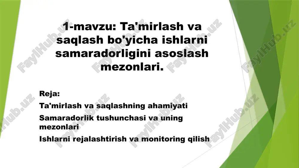 ta'mirlash va saqlash bo'yicha ishlarni samaradorligini asoslash mezonlari — PPTX
